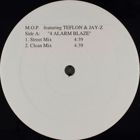 M.O.P. : 4 Alarm Blaze (12", W/Lbl, Sti)