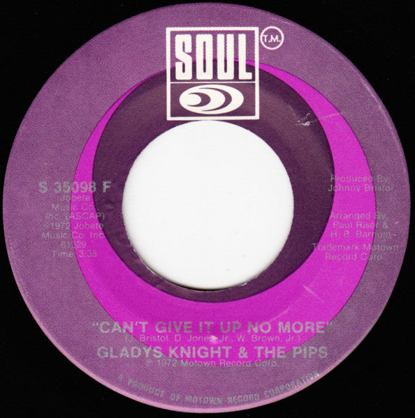 Gladys Knight And The Pips : Neither One Of Us (Wants To Be The First To Say Goodbye) / Can't Give It Up No More (7", Single)