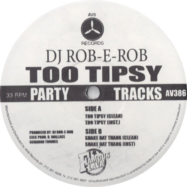 DJ Rob-E-Rob : Too Tipsy (12")