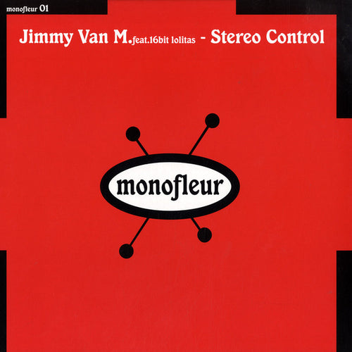 Jimmy Van M Feat. 16 Bit Lolita's : Stereo Control (12")