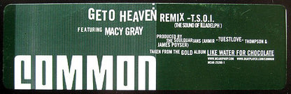 Common Featuring Macy Gray : Geto Heaven (T.S.O.I. Remix) (12", Promo)