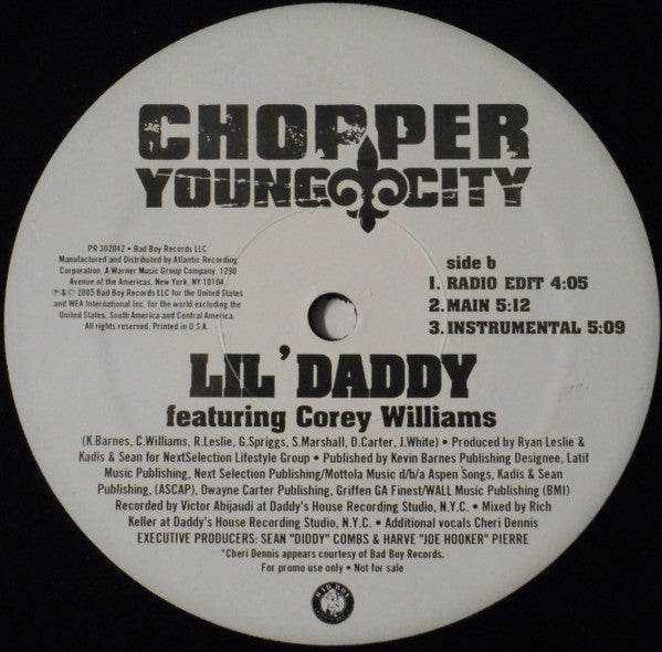 Chopper Young City* - Lil' Daddy (Remix) / Lil' Daddy (12", Single, Promo)