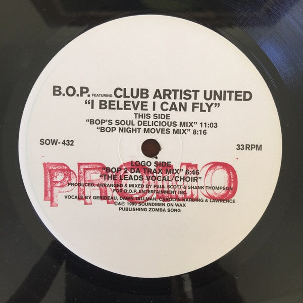 B.O.P. Featuring Club Artists United - I Believe I Can Fly (12", Promo)