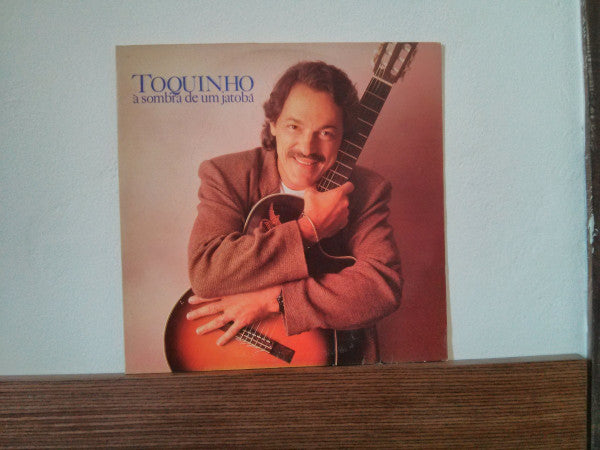 Toquinho : À Sombra De Um Jatobá (LP, Album)