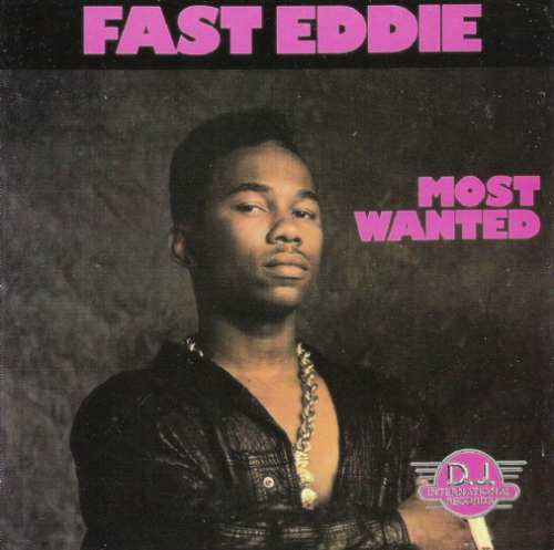 Fast Eddie* - Most Wanted (LP, Album)