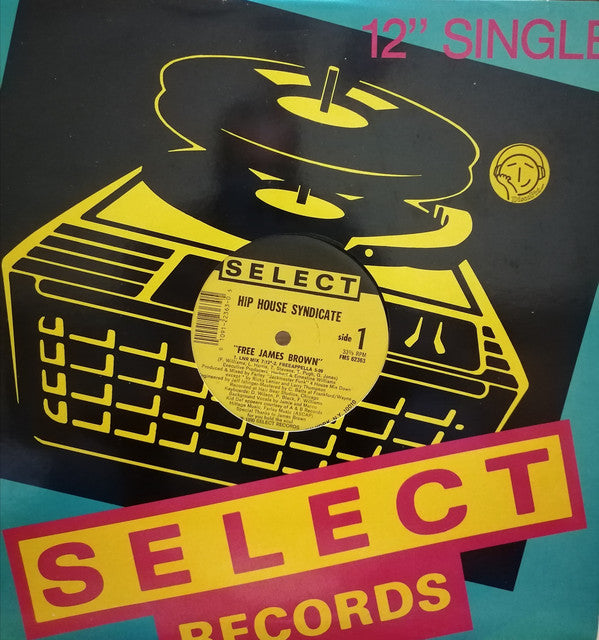 The Hip House Syndicate - Free James Brown (12", Single)
