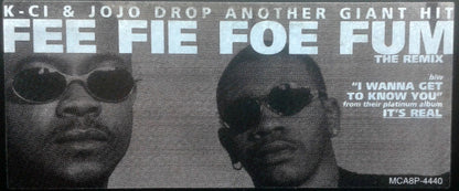 K-Ci & JoJo - Fee Fie Foe Fum (The Remix) (12", Promo)