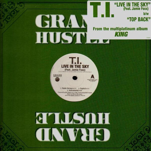 T.I. : Live In The Sky / Top Back (12", Promo)