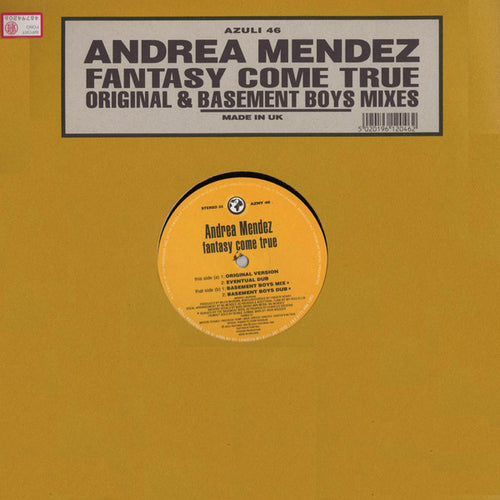Andrea Mendez : Fantasy Come True (Original & Basement Boys Mixes) (12")