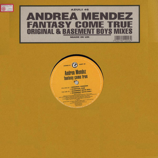 Andrea Mendez : Fantasy Come True (Original & Basement Boys Mixes) (12")