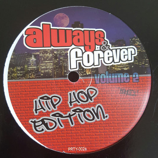 Various : Always & Forever Volume 2 Hip Hop Edition (12", Comp, Unofficial)