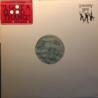 4-Ever Fresh : I Got A Good Thang  (12")
