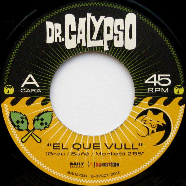Dr. Calypso : El Que Vull (7", Single)