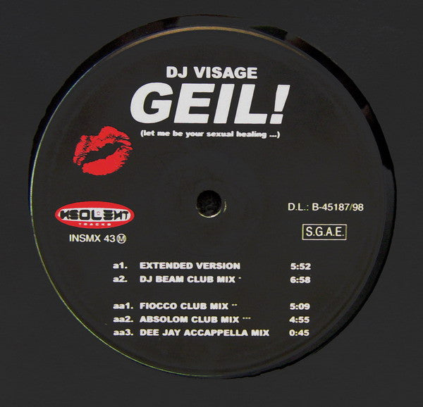 DJ Visage - Geil! (Let Me Be Your Sexual Healing...) (12")