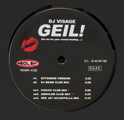 DJ Visage - Geil! (Let Me Be Your Sexual Healing...) (12")