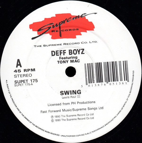 The Deff Boyz Featuring Tony Mac : Swing (12")