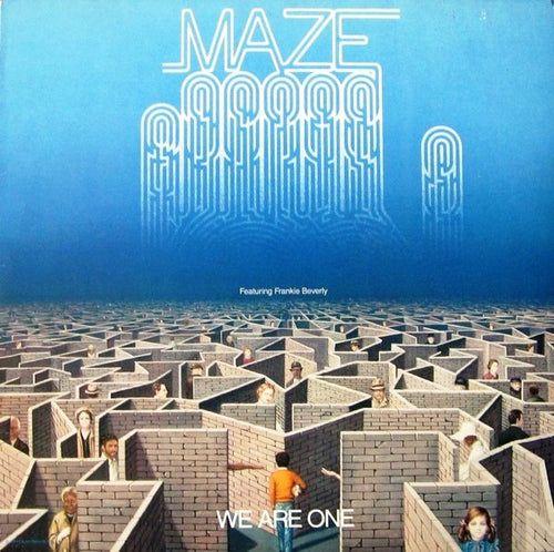 Maze Featuring Frankie Beverly - We Are One (LP, Album, Win)