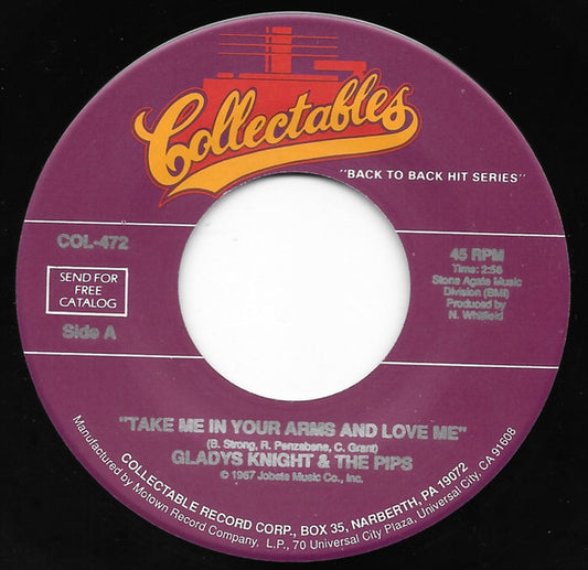 Gladys Knight And The Pips : Take Me In Your Arms And Love Me / Everybody Needs Love (7", Single, RE)