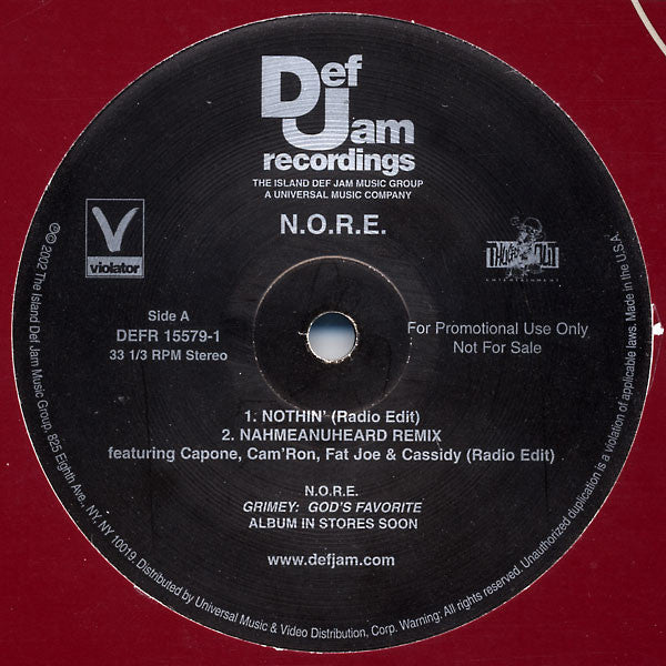 N.O.R.E. : Nothin’ / Nahmeanuheard Remix (12", Single, Promo)