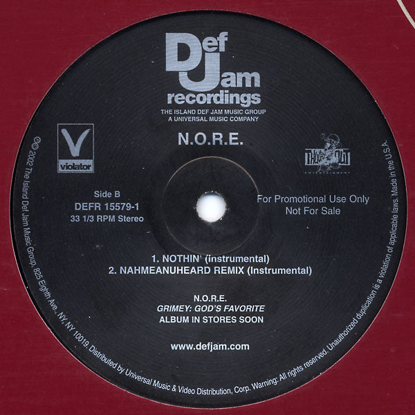 N.O.R.E. : Nothin’ / Nahmeanuheard Remix (12", Single, Promo)