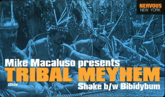 Mike Macaluso : Tribal Mayhem (12")