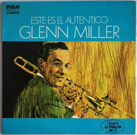 Glenn Miller : Este Es El Autentico Glenn Miller (2xLP, Comp, Mono)