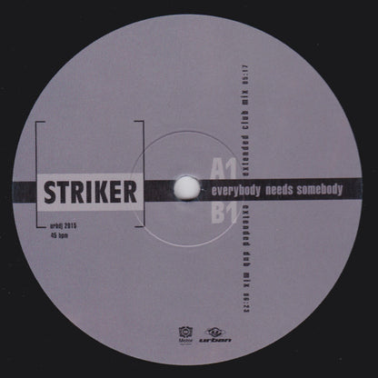 Striker  - Everybody Needs Somebody (12")