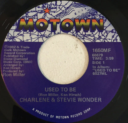 Charlene & Stevie Wonder - Used To Be (7", Single)