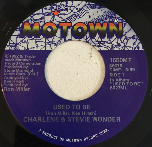 Charlene & Stevie Wonder - Used To Be (7", Single)