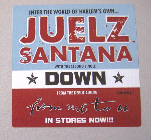 Juelz Santana - Down / Now What (12", Promo)
