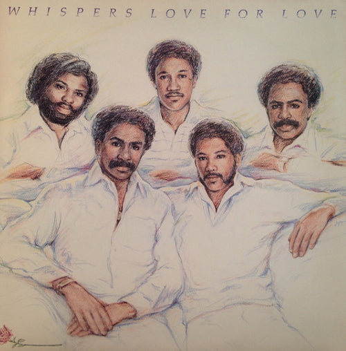 The Whispers : Love For Love (LP, Album, All)