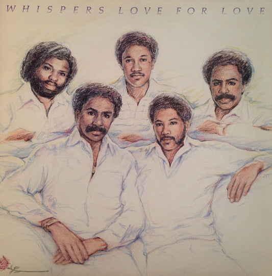 The Whispers : Love For Love (LP, Album, All)
