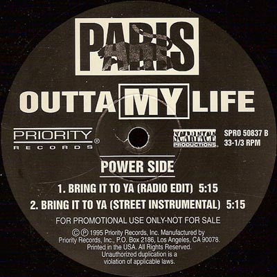Paris (2) : Outta My Life / Bring It To Ya (12", Promo)