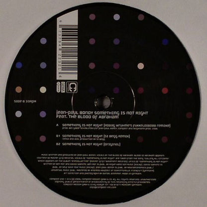 Jean-Paul Bondy - Something Is Not Right (12")