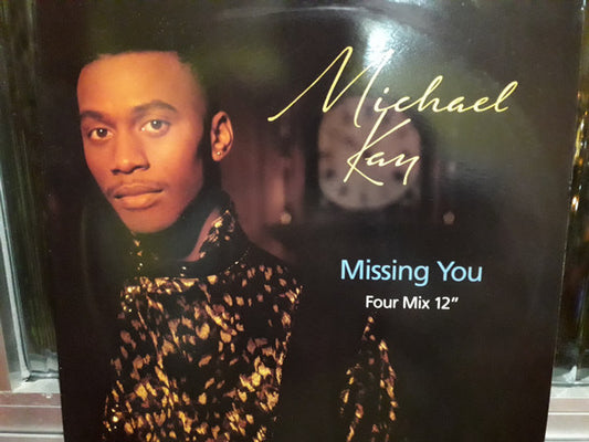 Michael Kay : Missing You (12")