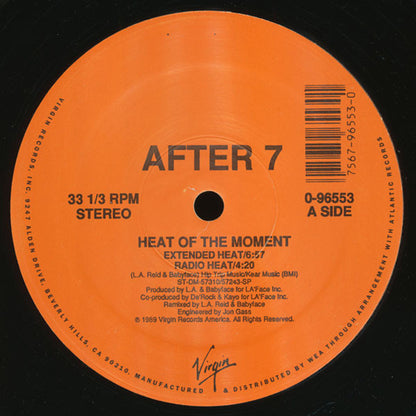 After 7 : Heat Of The Moment (12", Ora)
