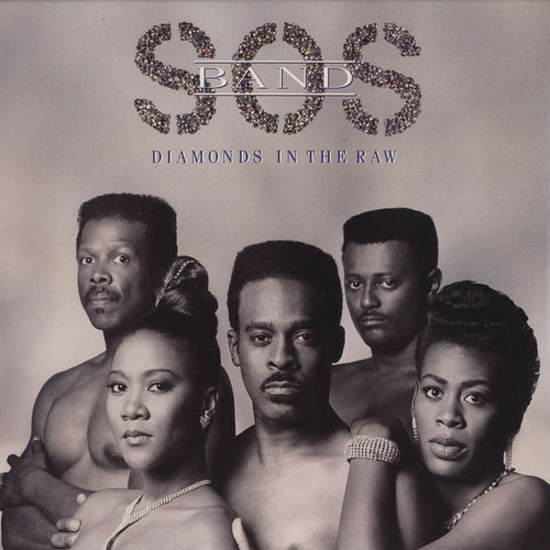 The S.O.S. Band : Diamonds In The Raw (LP, Album)