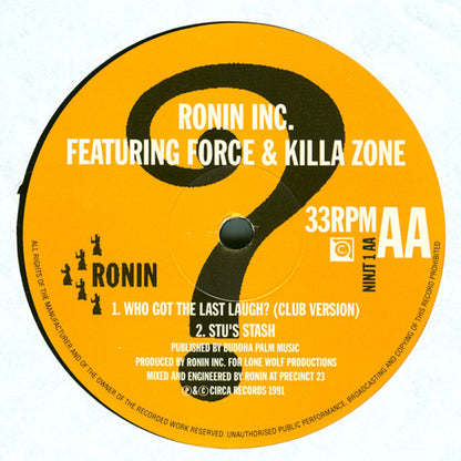 Ronin* : Who Got The Last Laugh (12")