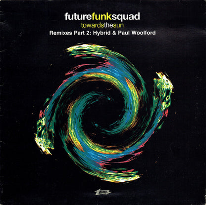 Future Funk Squad - Towards The Sun (Remixes Part 2) (12")