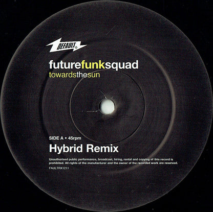 Future Funk Squad - Towards The Sun (Remixes Part 2) (12")