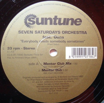 Seven Saturdays Orchestra Feat. Oona : Everybody Needs Somebody Sometimes (12")