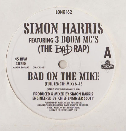 Simon Harris Featuring 3 Boom MC's : Bad On The Mike (12")