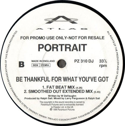 Portrait - Be Thankful For What You've Got (12", Single, Promo)