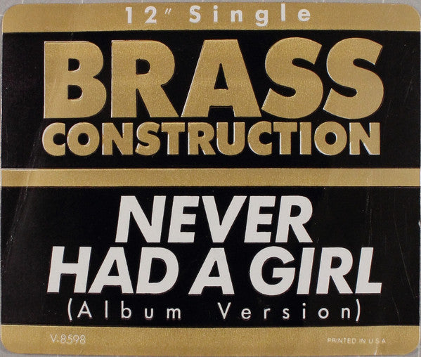 Brass Construction : Never Had A Girl (12")