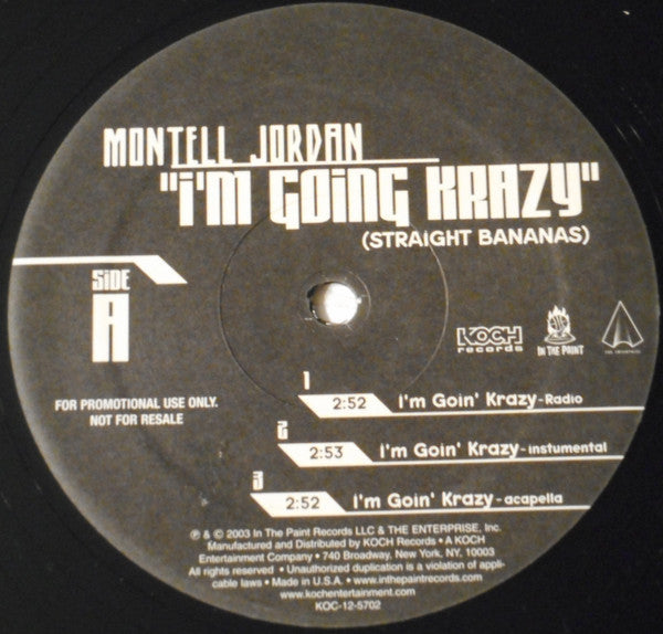 Montell Jordan : I'm Going Krazy (Straight Bananas) (12", Promo)