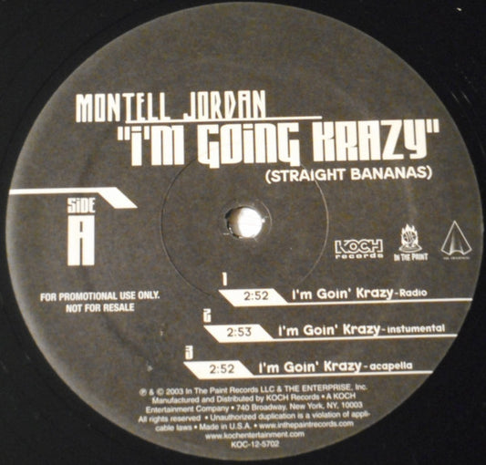 Montell Jordan : I'm Going Krazy (Straight Bananas) (12", Promo)