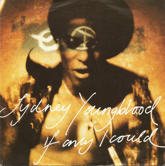 Sydney Youngblood : If Only I Could (7", Single)