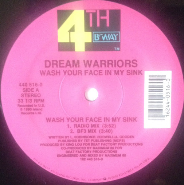 Dream Warriors : Wash Your Face In My Sink (12")