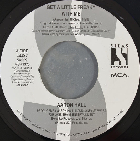 Aaron Hall : Get A Little Freaky With Me (7", Single)