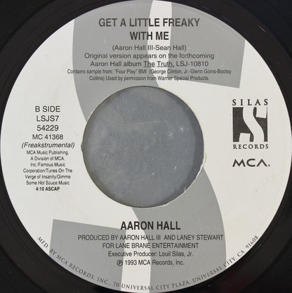 Aaron Hall : Get A Little Freaky With Me (7", Single)